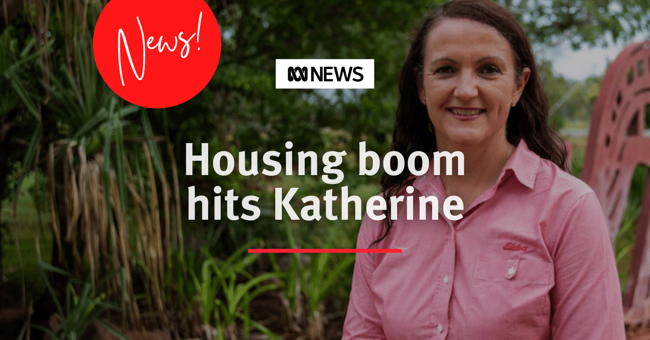 Housing boom hits Katherine